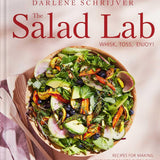 The Salad Lab: Whisk, Toss, Enjoy!