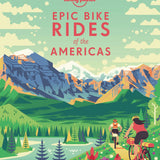 Epic Bike Rides of the Americas