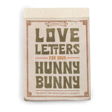 Love Letters for Your Hunny Bunny